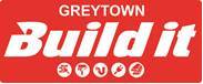 GREYTOWN BUILD IT