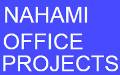 NAHAMI OFFICE PROJECTS